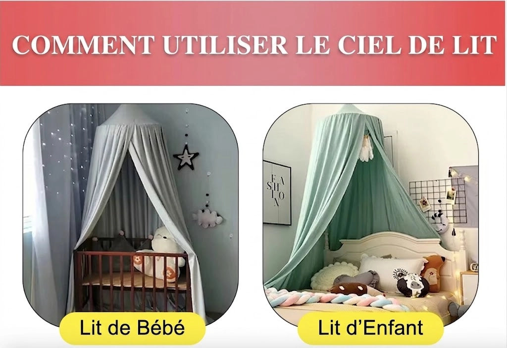 utilisation ciel de lit enfant et bébé